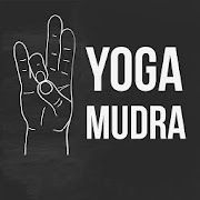 Yoga Mudra - Hand Yoga for Good Health