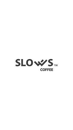Android application SLOWS COFFEE（スローズ コーヒー） screenshort