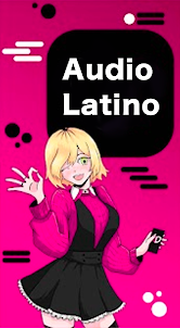 Anime Audio Latino