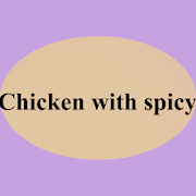 Chicken with spicy