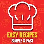 Cover Image of Скачать Easy Recipes and Simple 4.1.1 APK
