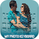 My Photo Keyboard - Fonts - Androidアプリ