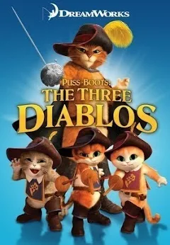 Puss In Boots: The Three Diablos - Phim Trên Google Play