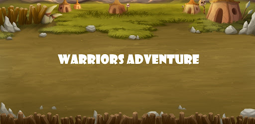 Warriors Adventure Strategy