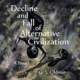 Obraz ikony: Decline and Fall of Alternative Civilization