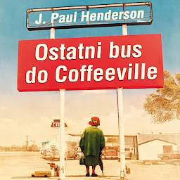 Obraz ikony: Ostatni bus do Coffeeville