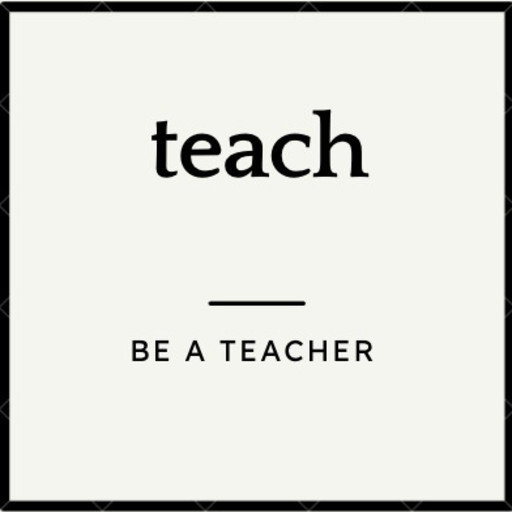 Teach