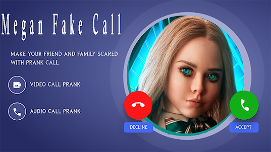 Megan : Fake Video Call