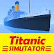 Titanic Simulator