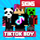 TiktokBoy Skins for MCPE - Androidアプリ