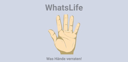 WhatsLife - Handlesen sei dein Handleser