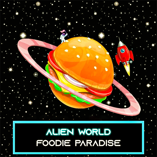 Alien World Foodie Paradise