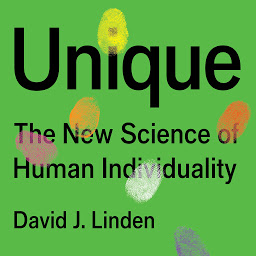 Icon image Unique: The New Science of Human Individuality