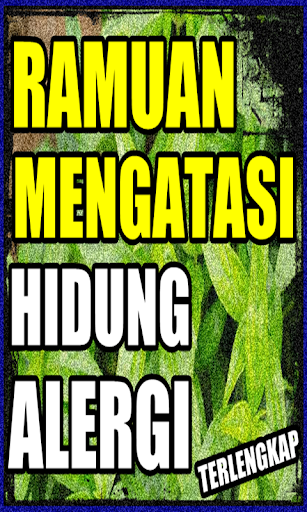 Ramuan Herbal Mengatasi Hidung Alergi Termudah
