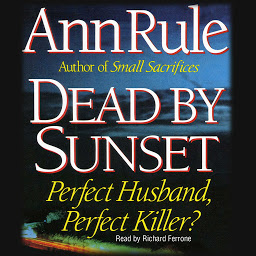 Icon image Dead By Sunset: Perfect Husband, Perfect Killer?
