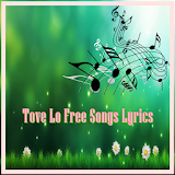 Tove Lo Free Songs Lyrics icon