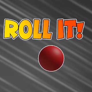 Roll it