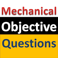 Mechanical Engineering Objective Questions MCQ