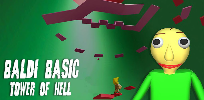 Baldi Classic Tower of Hell - Climb Adventure Game