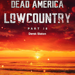 Icon image Dead America - Lowcountry Part 18