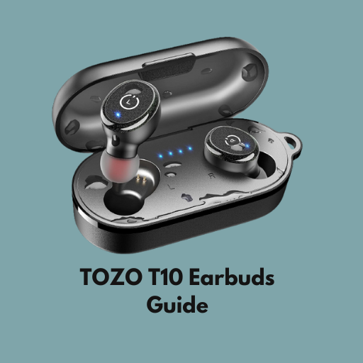 TOZO T10 Earbuds Guide - Apps on Google Play