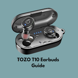 TOZO T10 Earbuds Guide: Download & Review