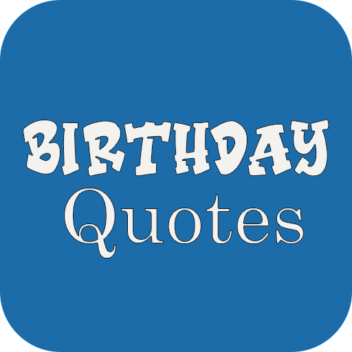 BirthDay Quotes