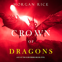 Зображення значка Crown of Dragons (Age of the Sorcerers—Book Five)