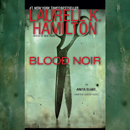 Icoonafbeelding voor Blood Noir: An Anita Blake, Vampire Hunter Novel