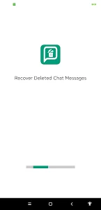 Recover Deleted Chat Messages