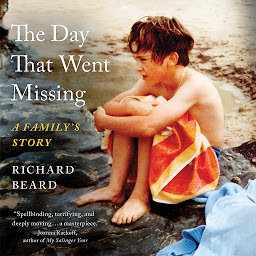 Icon image The Day That Went Missing: A Family's Story