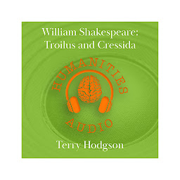 Icon image A Guide to William Shakespeare: Troilus and Cressida