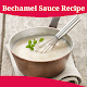 Bechamel Sauce Recipe Download on Windows