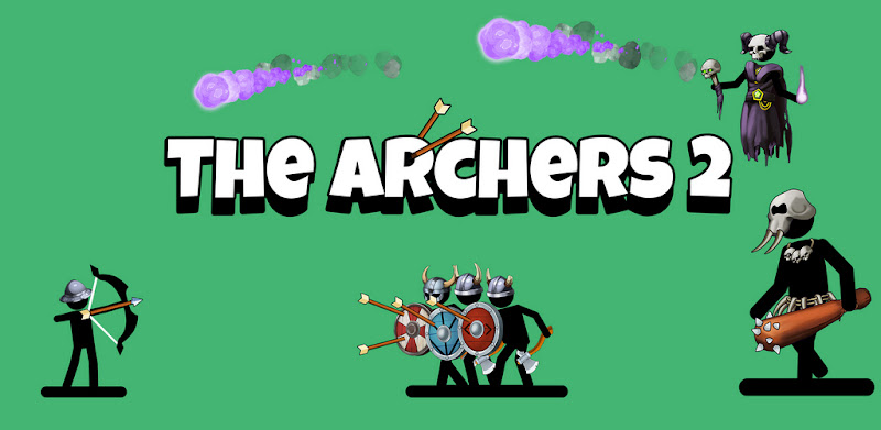 The Archers 2: Стікмен Лучник