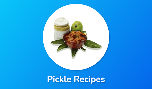 Indian Pickles Recipes