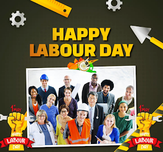 Workers Day Photo Frame