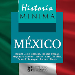 Icon image Historia mínima de México (Historias mínimas)