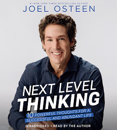 Imagen de icono Next Level Thinking: 10 Powerful Thoughts for a Successful and Abundant Life