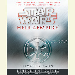 Icon image Star Wars: Heir to the Empire: Behind the Scenes: An Expanded Universe is Born