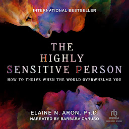 Icon image The Highly Sensitive Person