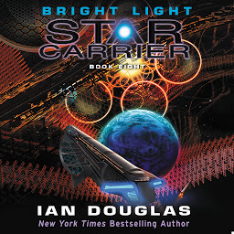 Icoonafbeelding voor Bright Light: Star Carrier: Book Eight