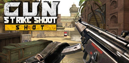 Gun Strike Shoot Fire - Apps on Google Play