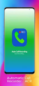 Automatic Call Recorder ACR