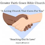Cover Image of डाउनलोड Greater Faith Grace Bible Church 0.3.18 APK