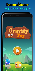 Gravity Toy Premium : Sponge