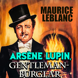Icon image Arsene Lupin, Gentleman Burglar