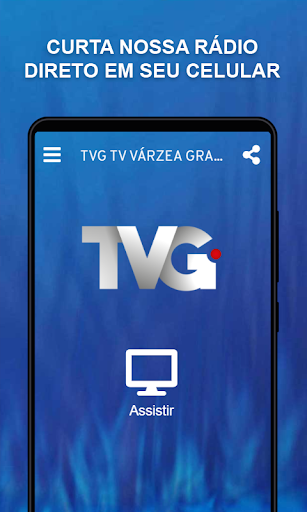 Android application TVG TV VÁRZEA GRANDE screenshort