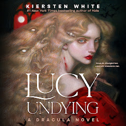 Icon image Lucy Undying: A Dracula Novel