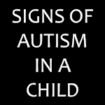 Cover Image of Download Sign of Autism in a child  APK