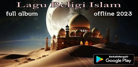Lagu Religi Islam Offline 2023